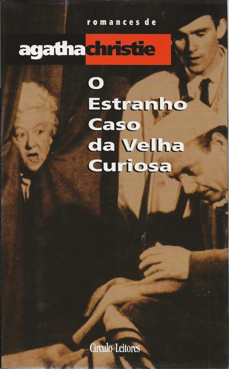 O Estranho Caso Da Velha Curiosa